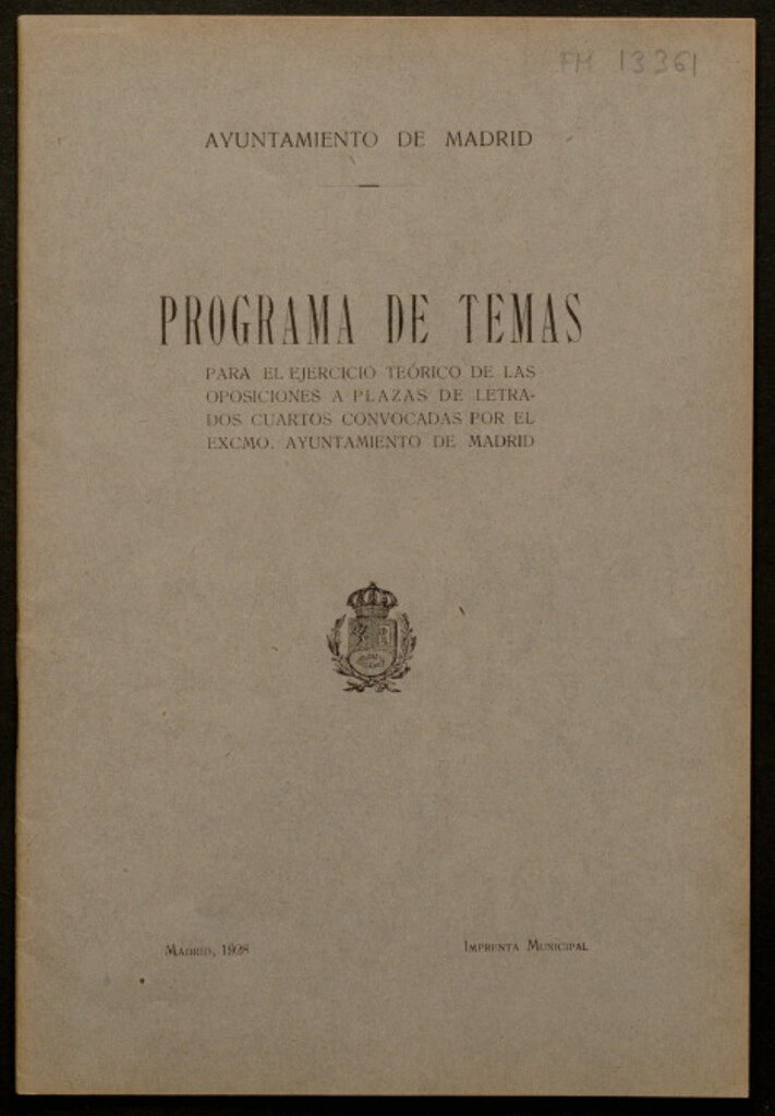 Miniatura de Programa de temas para el ejercicio teórico de las oposiciones a plazas de letrados cuartos convocadas por el Excmo. Ayuntamiento de Madrid
