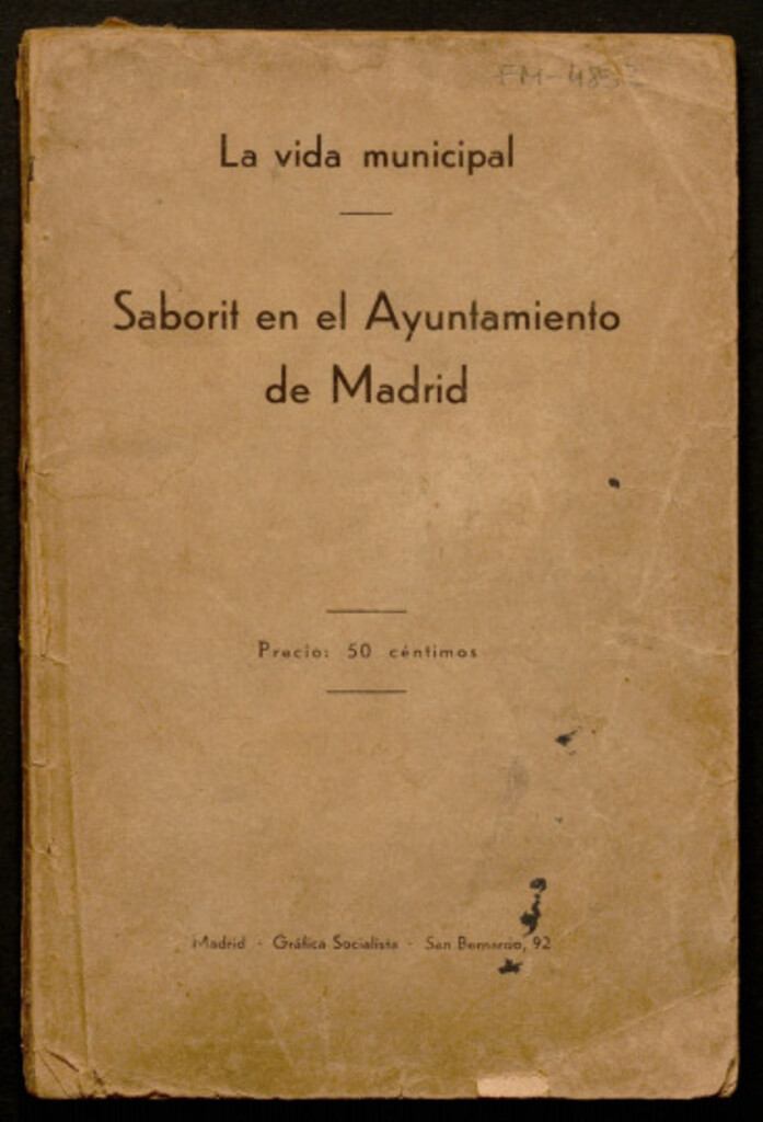 Miniatura de La vida municipal : Saborit en el Ayuntamiento de Madrid