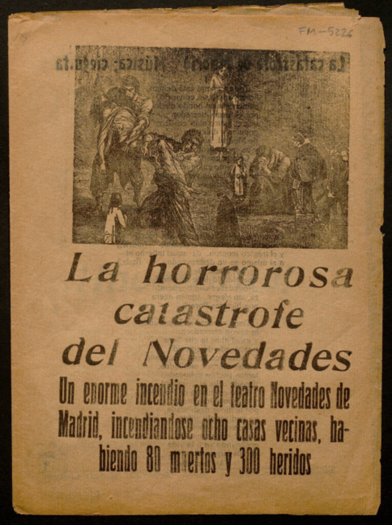 Miniatura de La horrorosa catástrofe del Novedades : un enorme incendio en el teatro Novedades de Madrid, incendiándose ocho casas vecinas, habiendo 80 muertos y 300 heridos