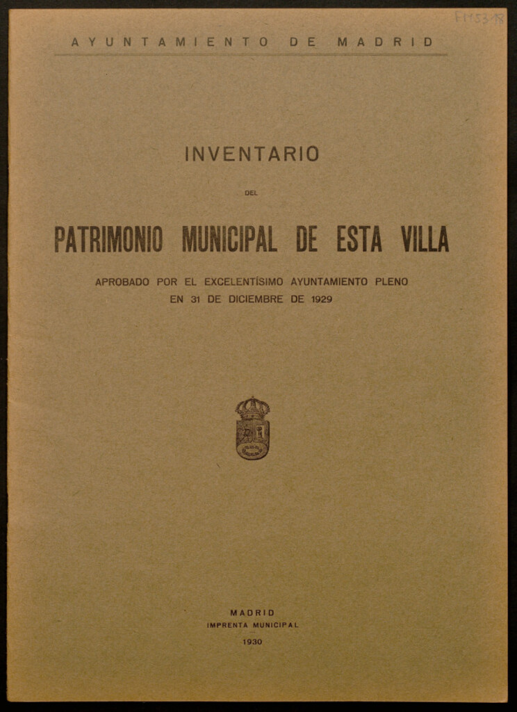 Miniatura de Inventario del patrimonio municipal de esta Villa : aprobado... en 31 de diciembre de 1929