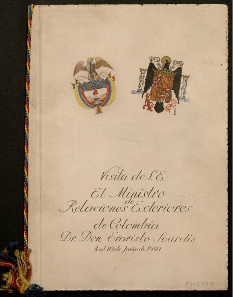 Miniatura de Viaje a España de S.E. el Ministro de Relaciones Exteriores de Colombia, Dr. Don Evaristo Sourdis : 3 al 10 de junio de 1950