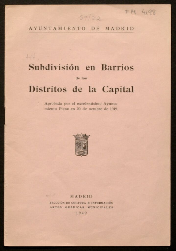 Miniatura de Subdivisión en Barrios de los Distritos de la Capital : aprobada por el excelentísimo Ayuntamiento Pleno en 20 de octubre de 1949