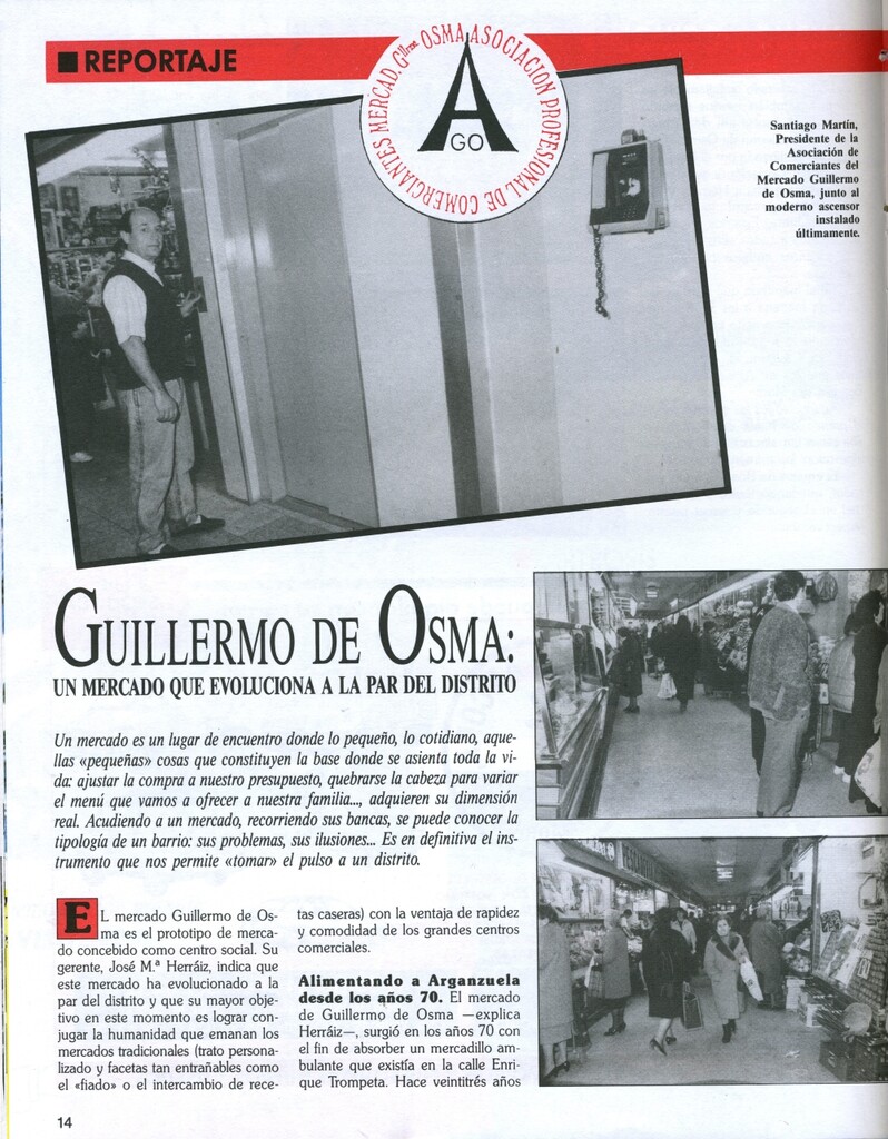 Miniatura de Guillermo de Osma, un mercado que evoluciona a la par del distrito