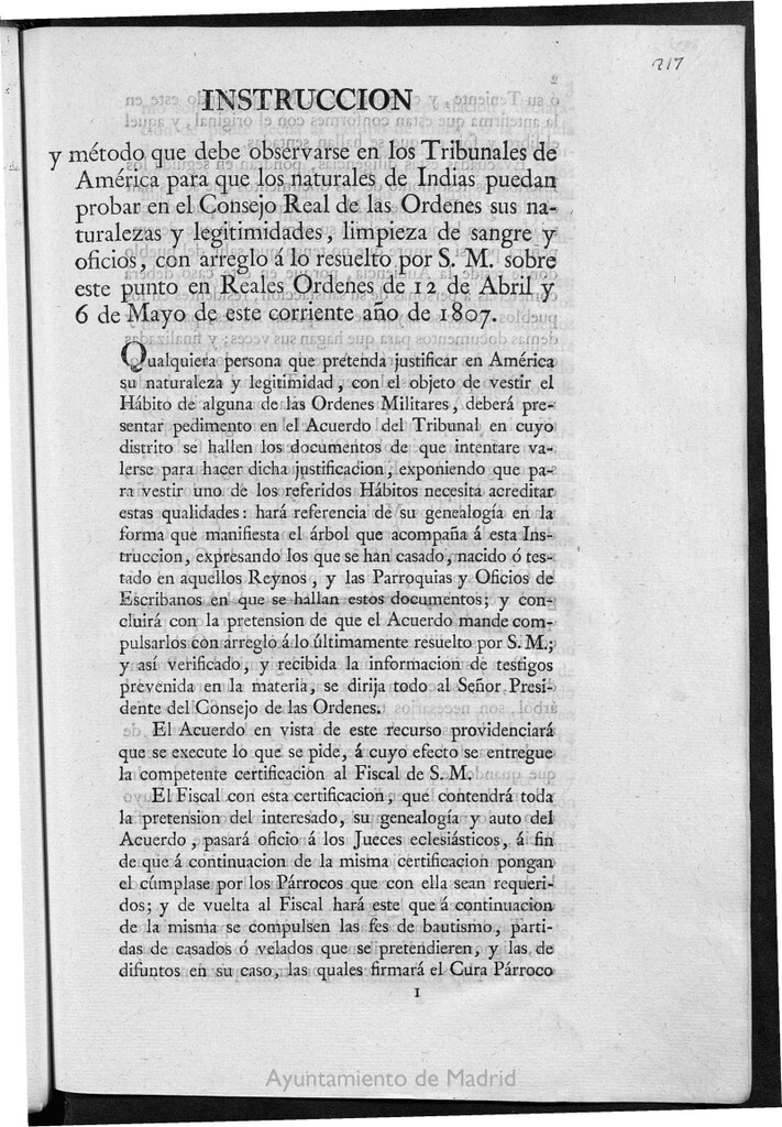 Miniatura de Instruccion y método que debe observarse en los Tribunales de América para que los naturales de Indias puedan probar en el Consejo Real de las Ordenes sus naturalezas y legitimidades, limpieza de sangre y oficios, con arreglo á lo resuelto por S.M. sobre este punto en Reales Ordenes de 12 de Abril y 6 de Mayo de este corriente año de 1807