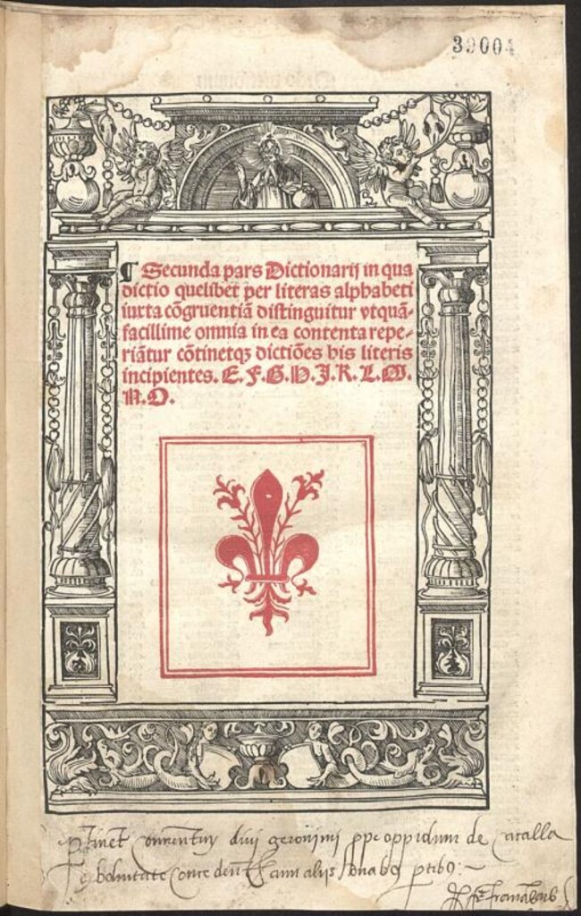 Miniatura de Prima [-tertia] pars Dictionarij in qua dictio quelibet per literas alphabeti iuxta congrue[n]tia distinguitur ... / [Editus per fratre[m]. Petru[m] bercharu[m]... ordinis sancti benedicti. ; per magistru[m] Conradum henfogel ... reuisa ac denuo eme[n]data].