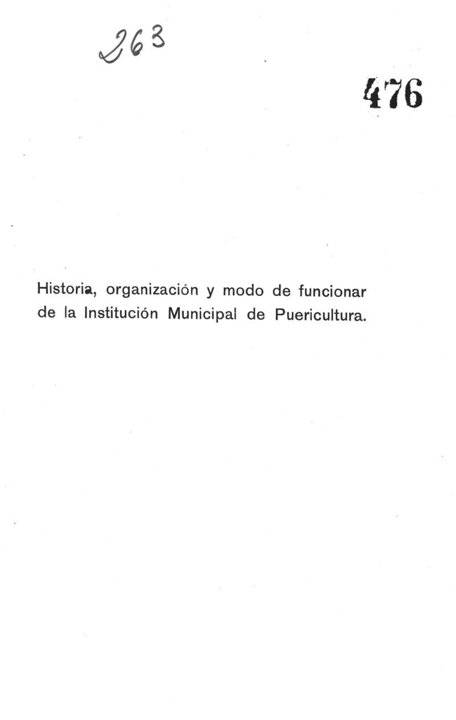 Miniatura de Historia, organización y modo de funcionar de la institución municipal de puericultura