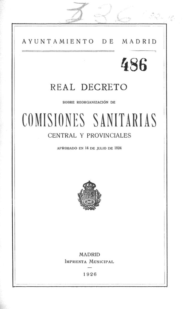 Miniatura de Real Decreto sobre reorganización de Comisiones Sanitarias centrales y provinciales aprobado en 14 de julio de 1924