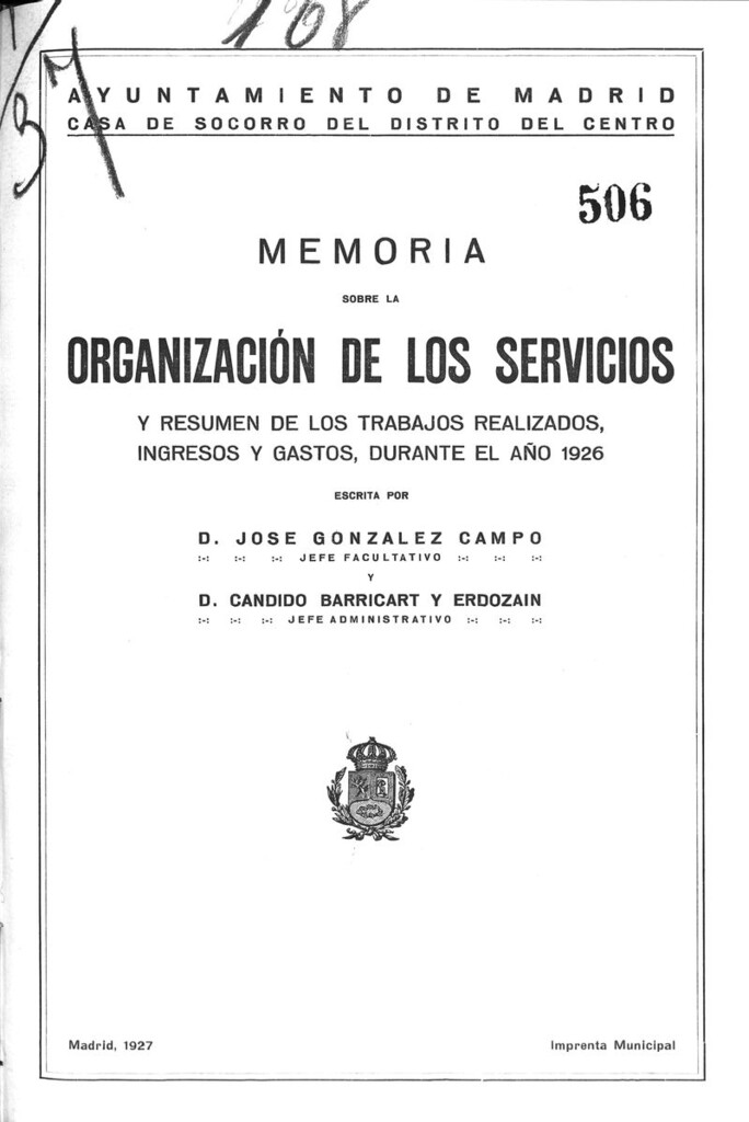 Miniatura de Memoria sobre la organización de los servicios y resumen de los trabajos realizados, ingresos y gastos, durante el año 1926