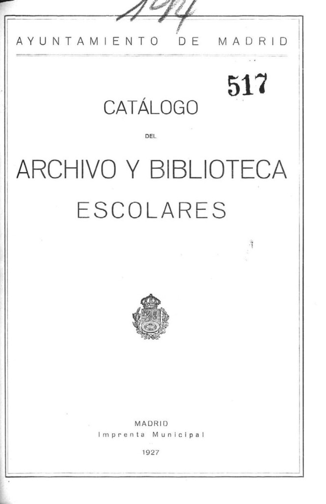 Miniatura de Catálogo del Archivo y Biblioteca Escolares