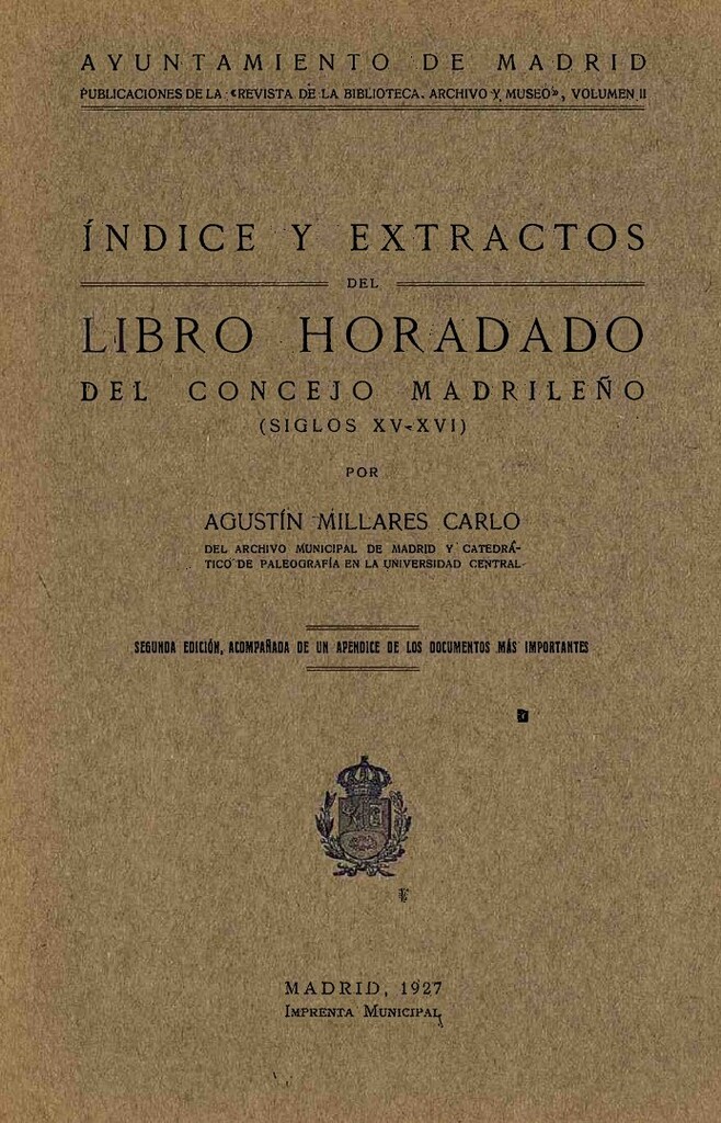Miniatura de Indice y extractos del Libro Horadado del Concejo madrileño