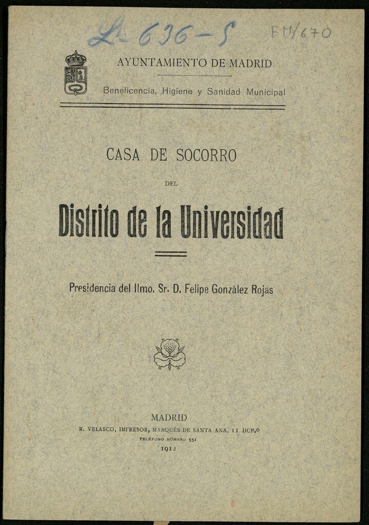 Miniatura de Casa de Socorro del Distrito de Universidad : [relación de las cuentas de gastos e ingresos, asistencias prestadas y socorros concedidos desde 1º de julio de 1911 a 30 de junio de 1912