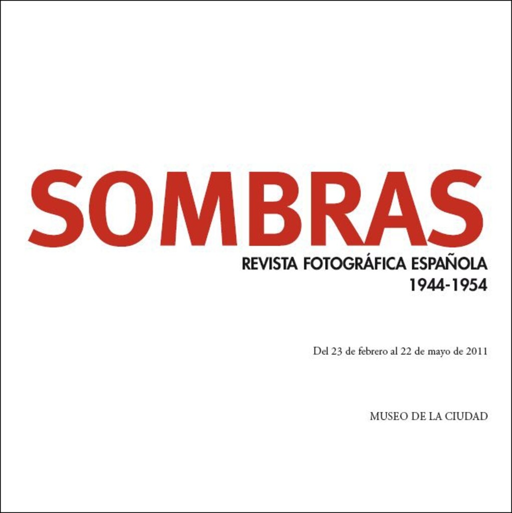 Miniatura de Sombras. Revista fotográfica española, 1944-1954. Guía de la Exposición