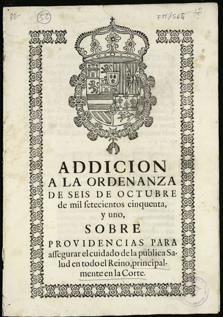 Miniatura de Addición a la ordenanza de seis de octubre de mil setecientos cinquenta y uno sobre providencias para asegurar el cuidado de la pública salud en todo el reino, principalmente en la corte