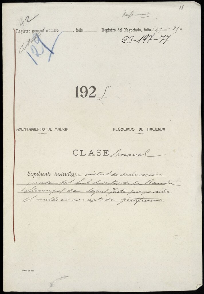 Miniatura de Expediente instruido en virtud de la declaración jurada del Subdirector de la Banda Municipal D. Miguel Yuste que percibe el sueldo en concepto de gratificación (1925)
