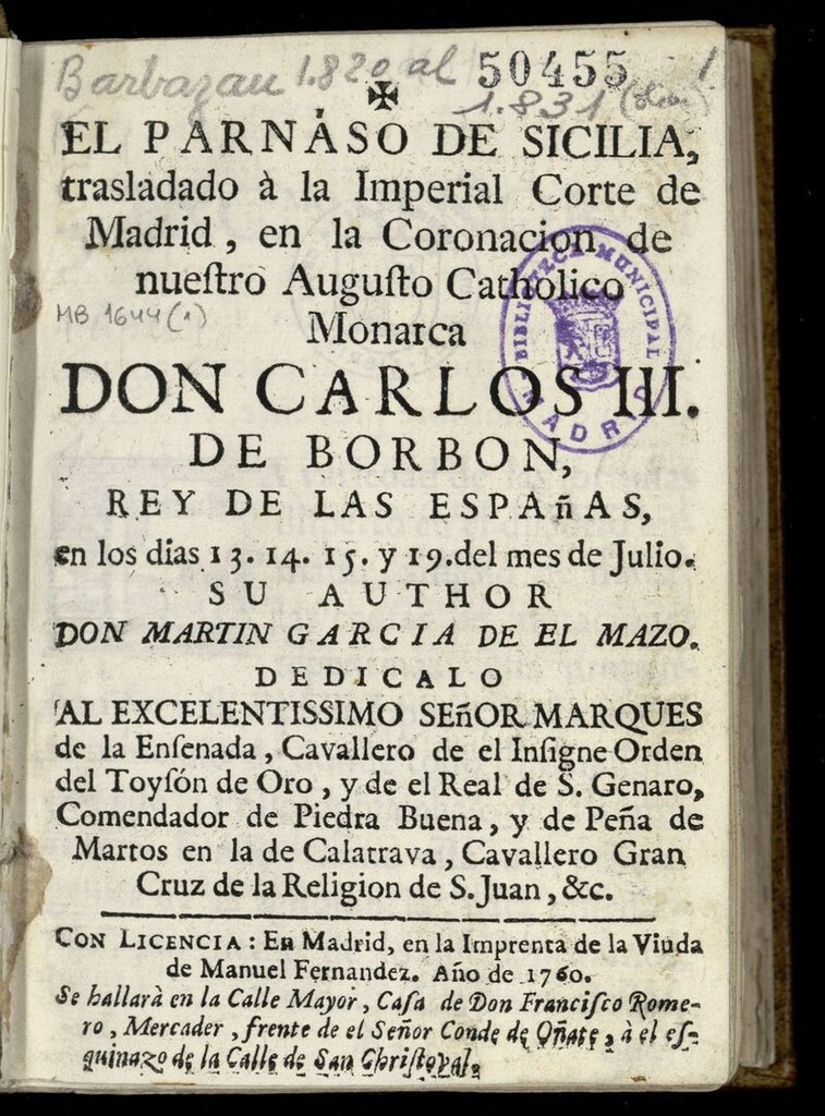 Miniatura de El Parnáso de Sicilia : trasladado à la Imperial Corte de Madrid, en la Coronación de... Carlos III... en los dias 13, 14, 15 y 19 del mes de julio