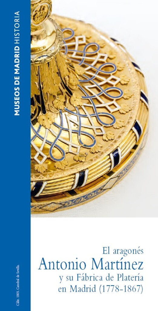 Miniatura de Tríptico de la exposición El aragonés Antonio Martínez y su Fábrica de Platería en Madrid