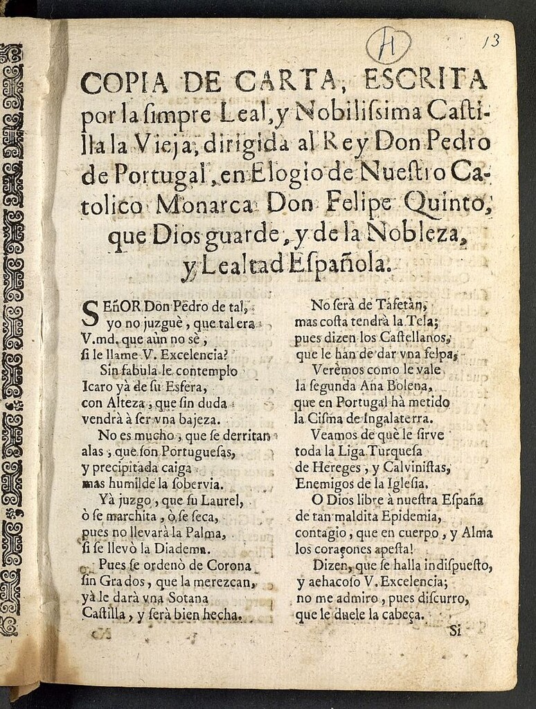 Miniatura de Copia de carta escrita por la siempre leal y nobilissima Castilla la Vieja dirigida al rey Don Pedro de Portugal en elogio de nuestro Catolico Monarca Don Felipe Quinto.