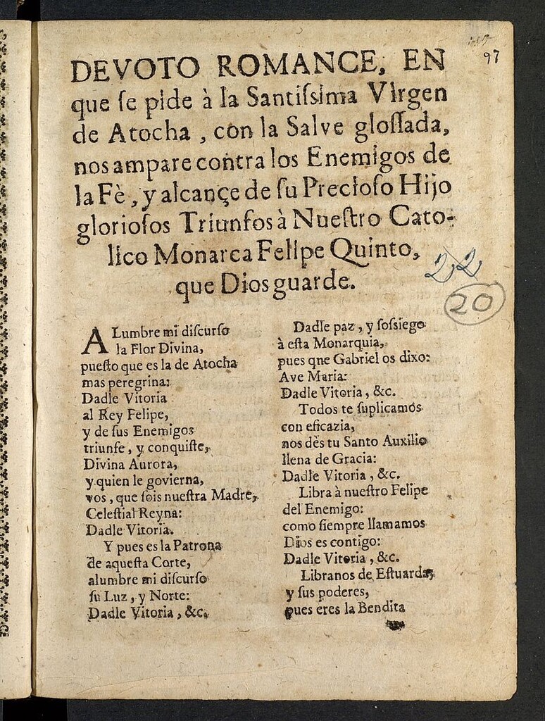 Miniatura de Devoto romance en que se pide a la Santisima Virgen de Atocha con la Salve glosada nos ampare contra los enemigos de la fe y alcance su Precioso Hijo gloriosos triunfos à Nuestro Católico Monarca Felipe Quinto, que Dios guarde