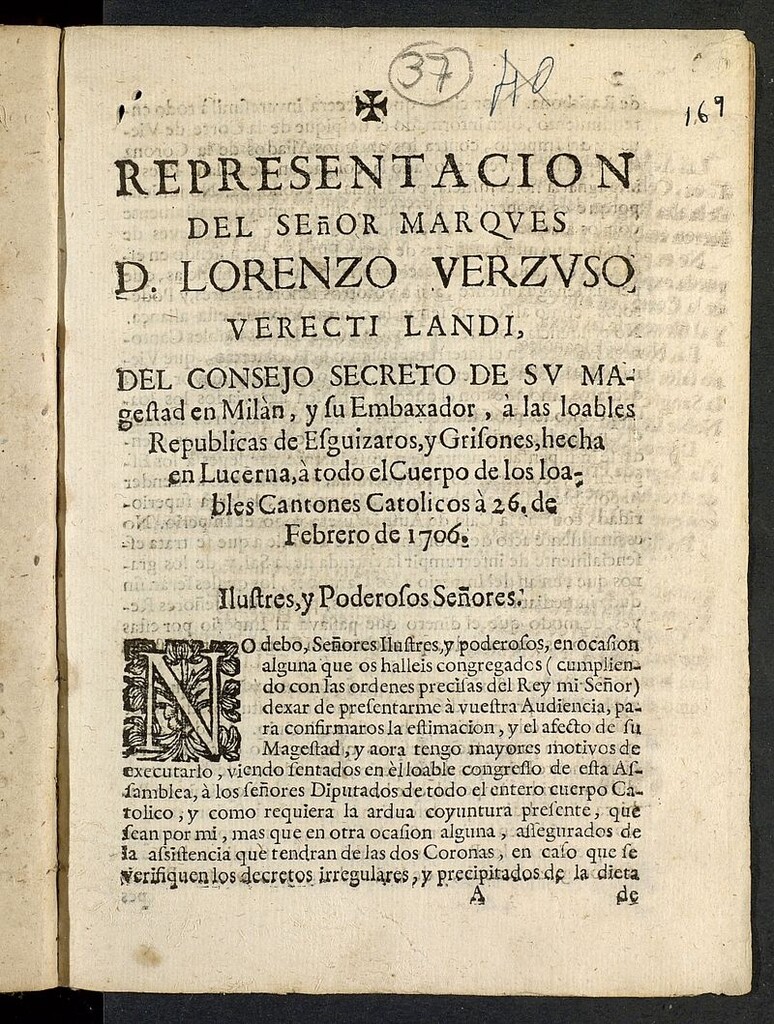 Miniatura de Representacion del señor marques D. Lorenzo Verzuso Verecti Landi del consejo secreto de su magestad en Milan... a las... republicas de Esguizaros y Grisones hecha en Lucerna... a 26 de Febrero de 1706