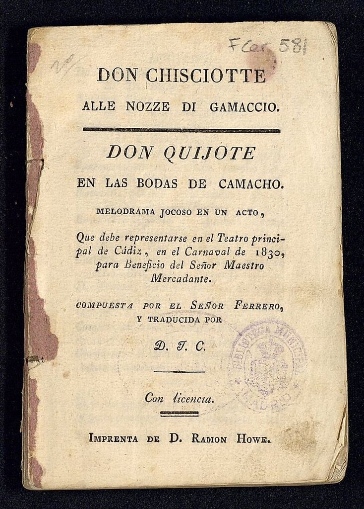 Miniatura de Don Chisciotte alle nozze di Gamaccio = Don Quijote en las bodas de Camacho : melodrama jocoso en un acto, que debe representarse en el Teatro principal de Cádiz, en el Carnaval de 1830, para beneficio del Señor Maestro Mercadante