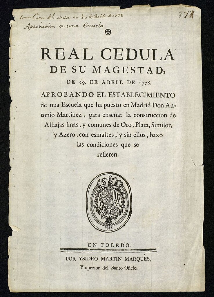 Miniatura de Real cédula de Su Magestad de 29 de abril de 1778 aprobando el establecimiento de una Escuela que ha puesto en Madrid don Antonio Martinez, para enseñar la construccion de Alhajas finas, y comunes de Oro, Plata, Similor y Azero, con esmaltes, y sin ellos, baxo las condiciones que se refieren