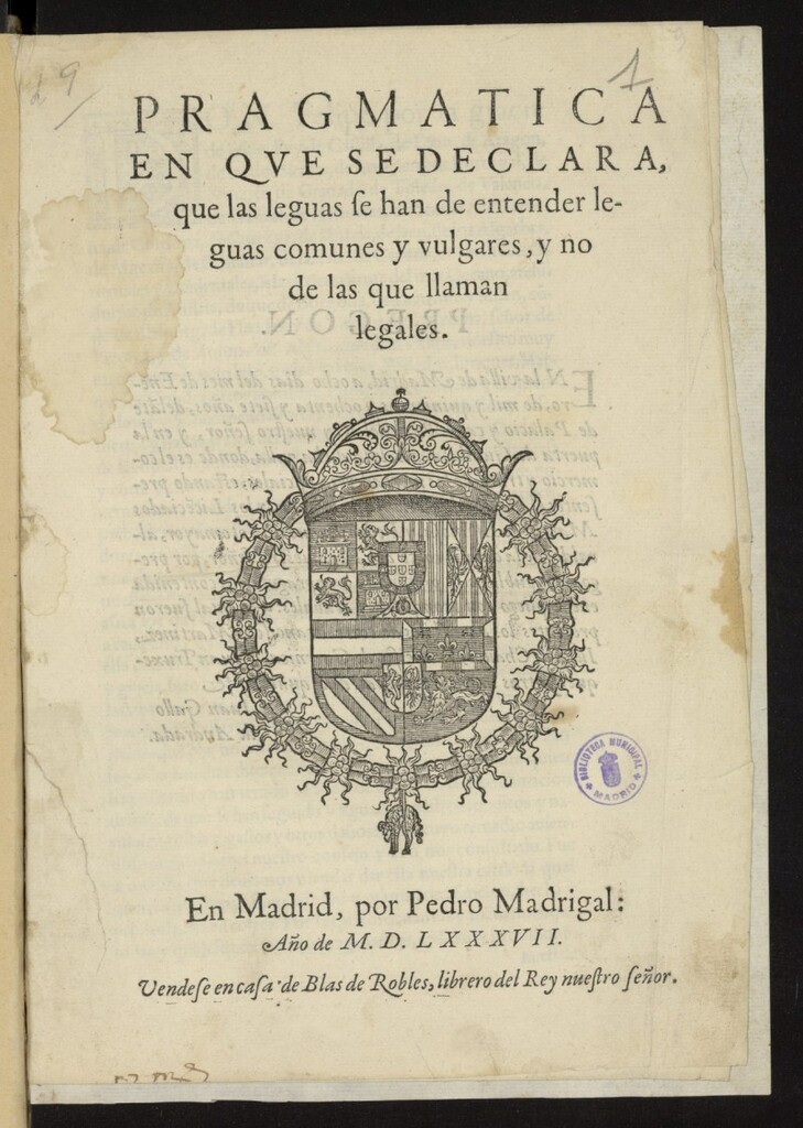 Miniatura de Pragmatica en que se declara, que las leguas se han de entender leguas comunes y vulgares, y no de las que llaman legales
