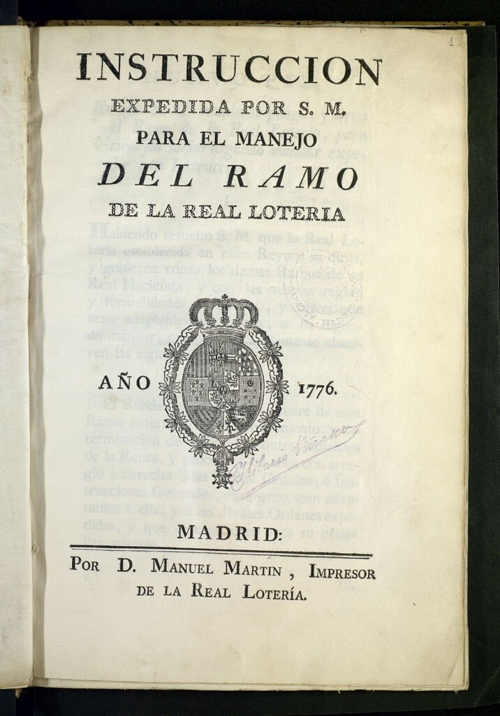 Miniatura de Instruccion expedida por S.M. para el manejo del ramo de la Real Loteria : año 1776