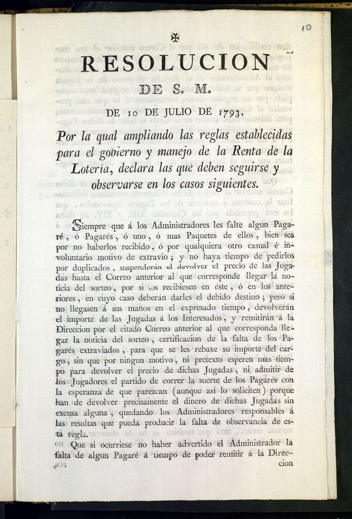 Miniatura de Resolución de S.M. de 10 de julio de 1793 por la qual ampliando las reglas... para el gobierno... de la renta de loteria...