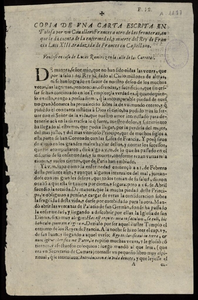 Miniatura de Copia de una carta escrita en Tolosa por un Cavallero Frances a otro de las fronteras, en que dà cuenta de la enfermedad, y muerte del Rey de Francia Luis XIII