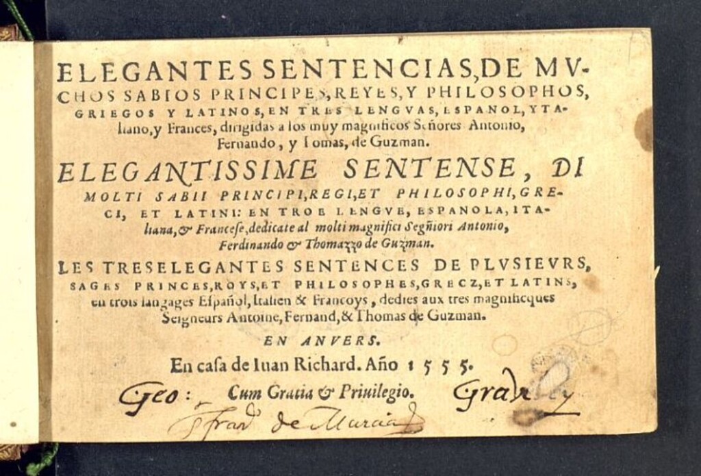 Miniatura de Elegantes sentencias, de muchos sabios principes, reyes, y philosophos, griegos y latinos : en tres lenguas, Español, Ytaliano, y Frances...