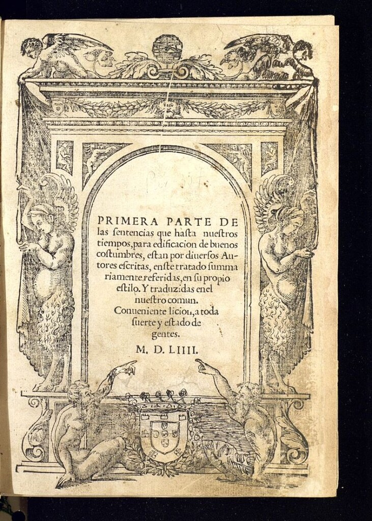 Miniatura de Primera parte de las sentencias que hasta nuestros tiempos, para edificacion de buenos [sic] costumbres, estan por diuersos Autores escritas...