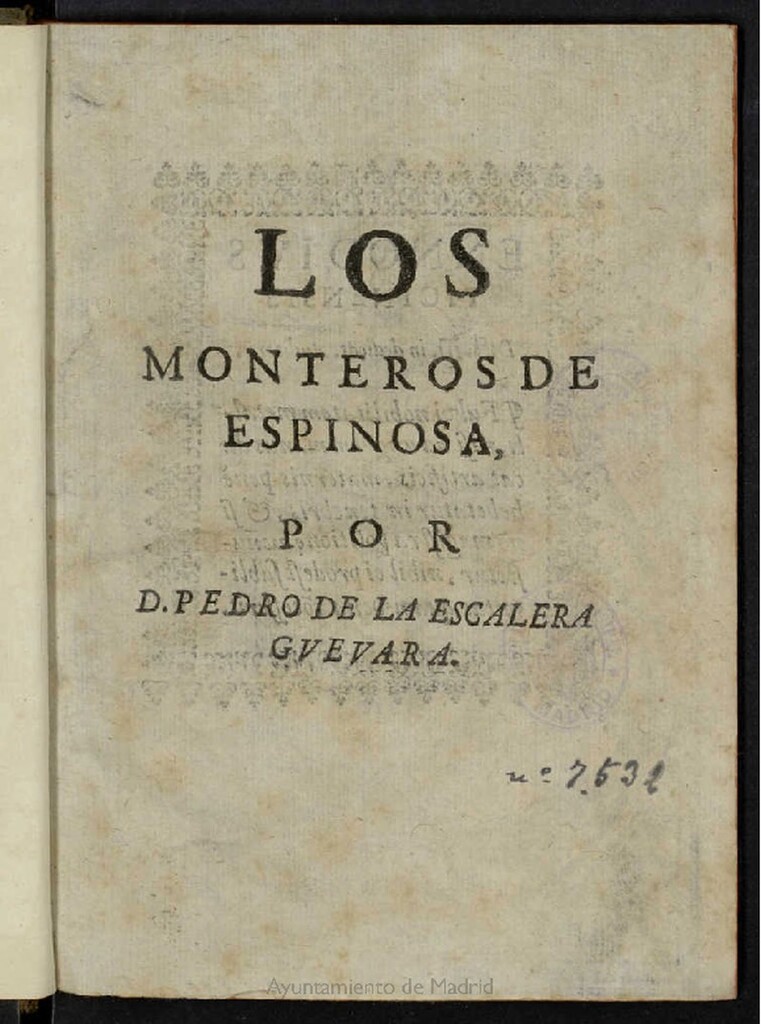 Miniatura de Origen de los Monteros de Espinosa, su calidad, exercicio, preeminencias y essenciones