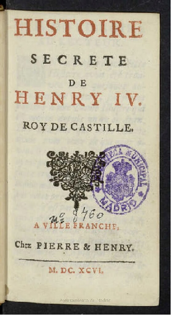 Miniatura de Histoire secrete de Henry IV, Roy de Castille