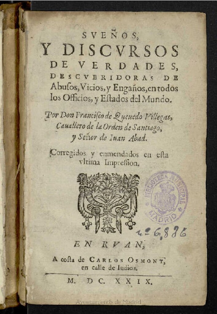Miniatura de Sueños y discursos de verdades descubridoras de abusos, vicios y engaños en todos los officios, y estados del Mundo