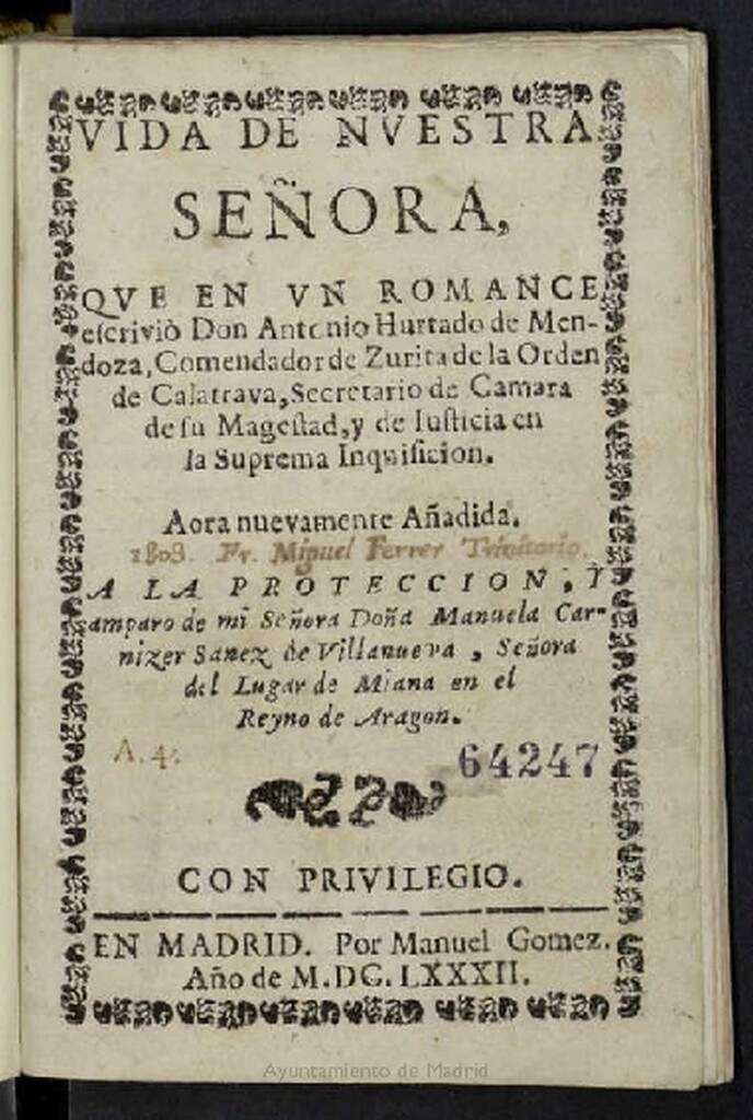 Miniatura de Vida de Nuestra Señora que en un romance escriviò Don Antonio Hurtado de Mendoza