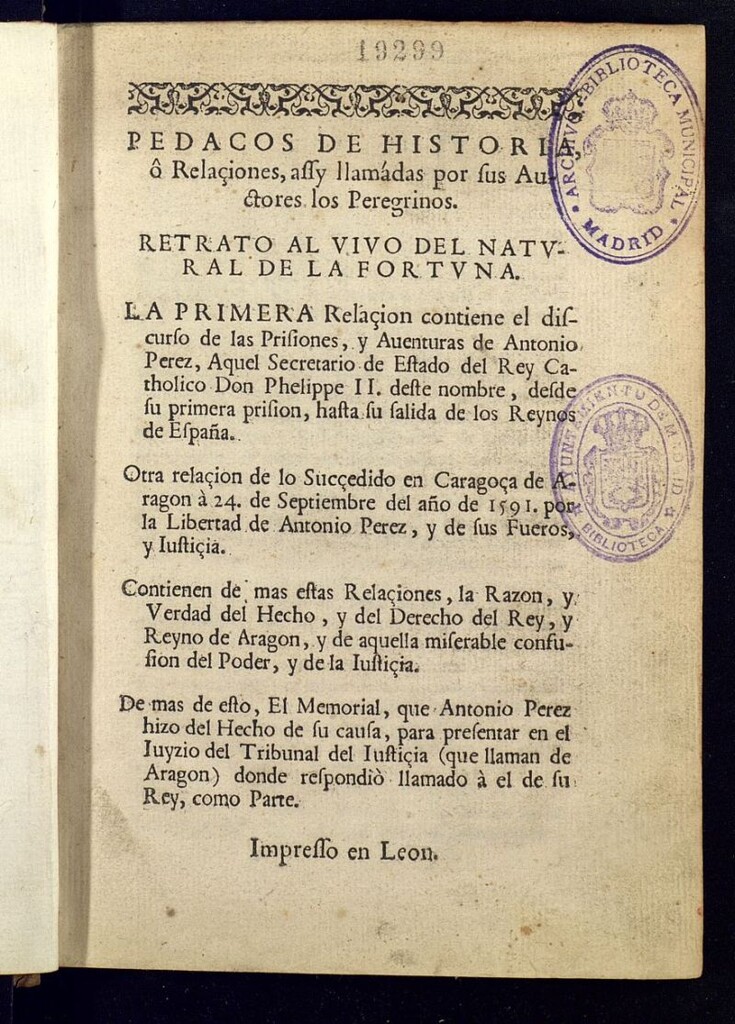 Miniatura de Pedacos de historia, ô Relaçiones, assy llamádas por sus Auctores los Peregrinos : retrato al vivo del natural de la fortuna...