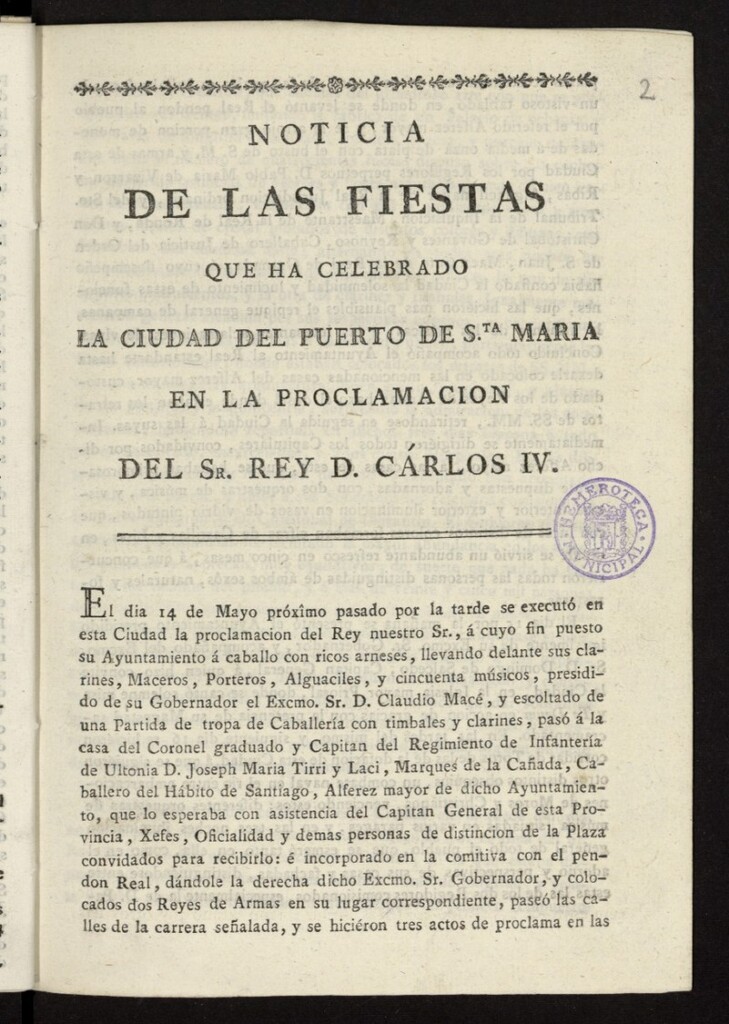 Miniatura de Noticia de las fiestas que ha celebrado la ciudad del Puerto de Sta. Maria en la proclamacion del Sr. Rey D. Carlos IV