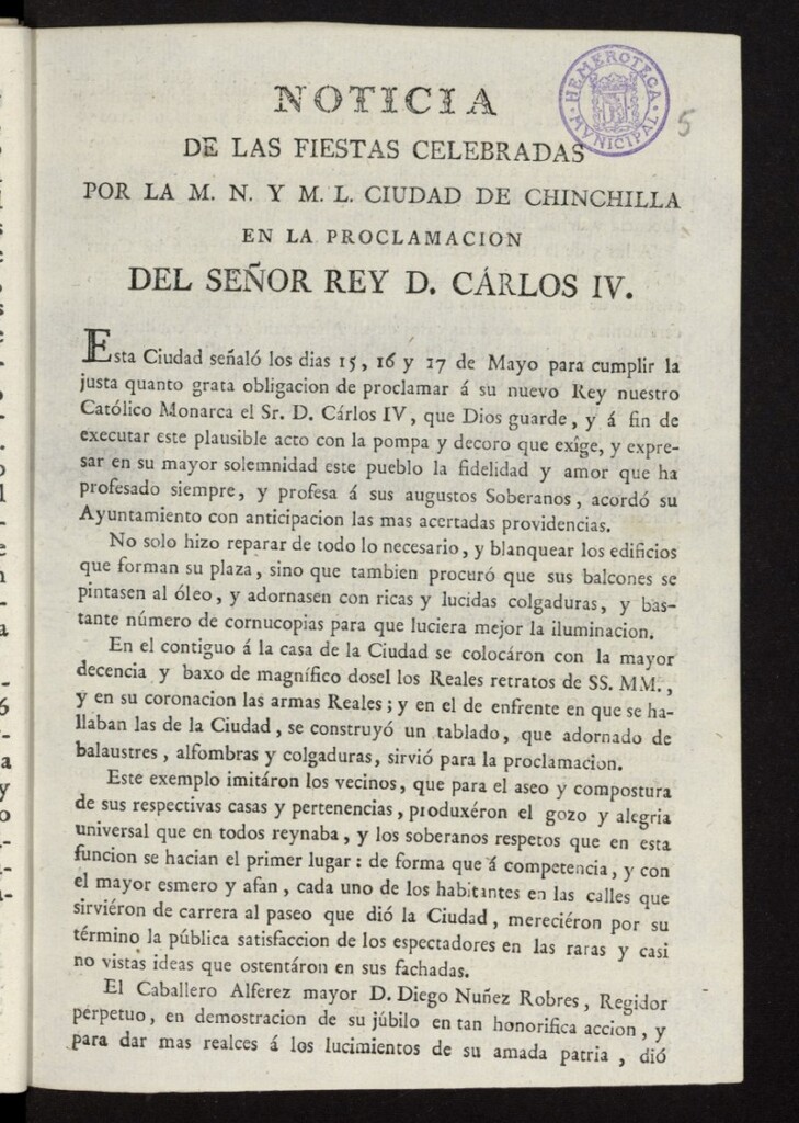 Miniatura de Noticia de las fiestas celebradas por la M.N. y M.L. Ciudad de Chinchilla en la proclamacion del Señor Rey D Carlos IV