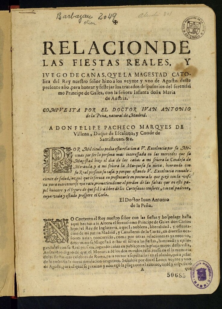 Miniatura de Relación de las Fiestas Reales, y ivego de cañas, qve la Magestad Catolica del Rey nuestro señor hizo a los veynte y vno de Agosto deste presente año, para honrar y festejar los tratados desposorios del serenissimo Principe de Gales, con la señora Infanta doña María de Austria