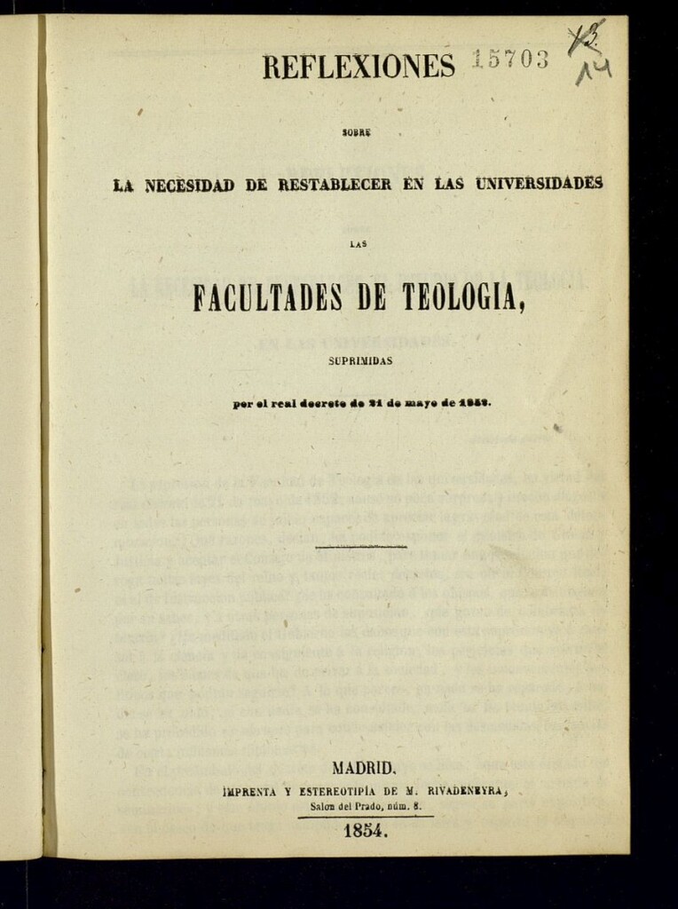 Miniatura de Reflexiones sobre la necesidad de restablecer en las universidades las facultades de teología suprimidas por el real decreto de 21 de mayo de 1852