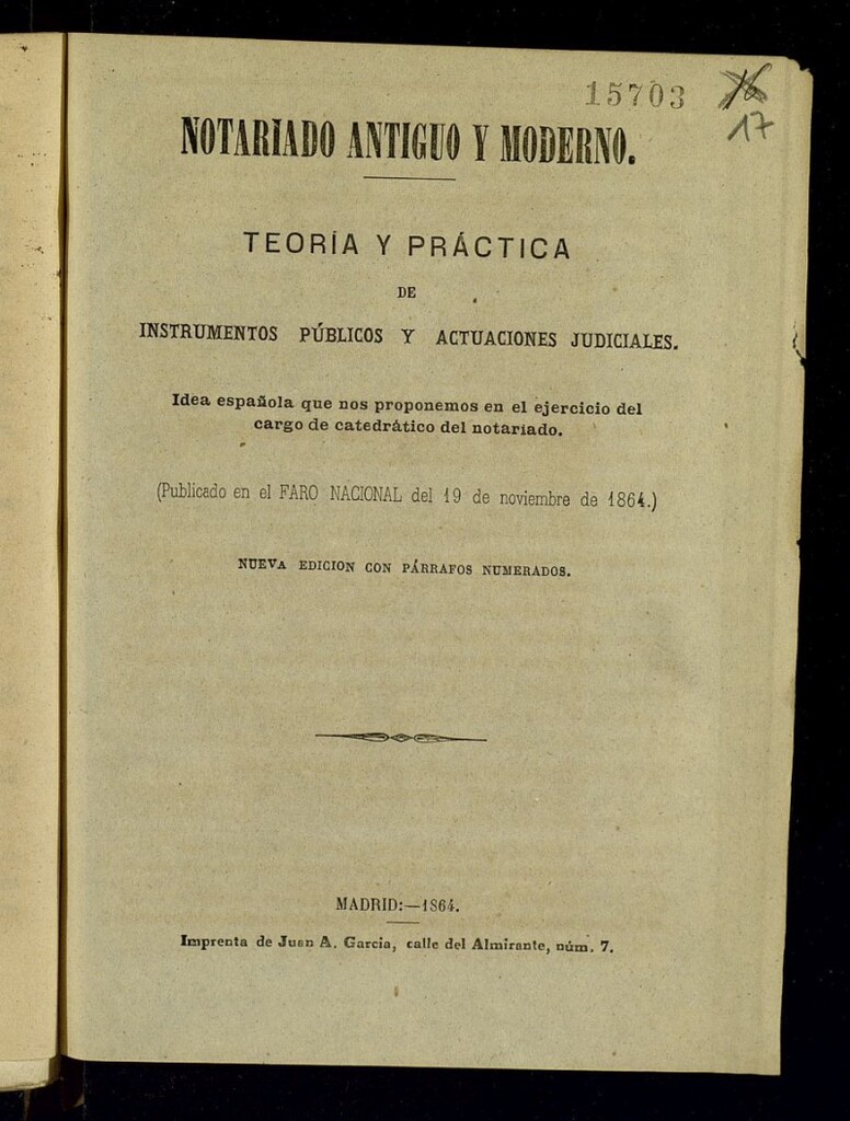 Miniatura de Notariado antiguo y moderno: teoría y práctica de instrumentos públicos y actuaciones judiciales