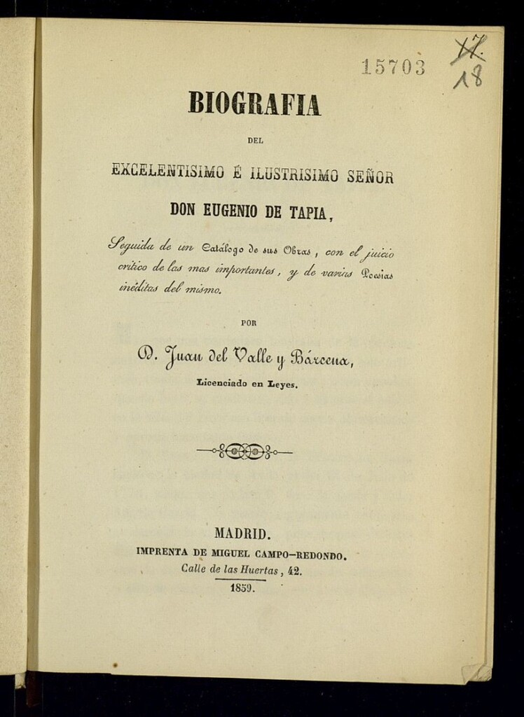 Miniatura de Biografía del ... Eugenio de Tapia, seguida de un catálogo de sus obras ... y varias poesías inéditas del mismo
