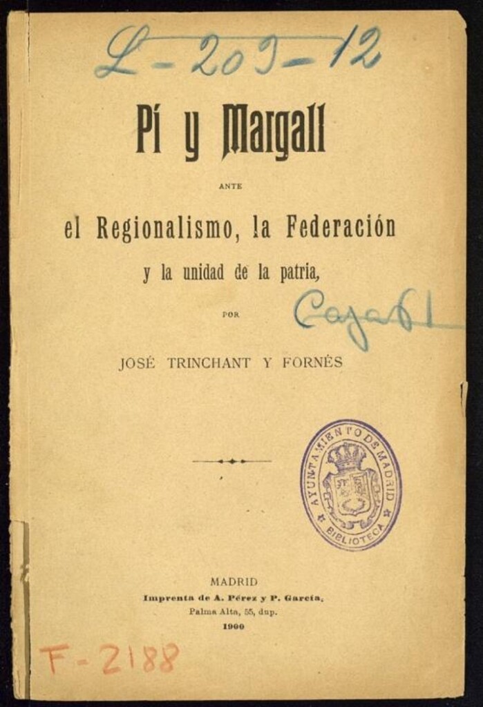 Miniatura de Pí y Margall ante el Regionalismo, la Federación y la unidad de la patria