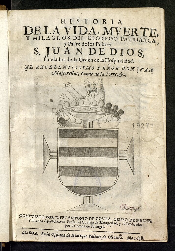Miniatura de Historia de la vida, muerte, y milagros del glorioso patriarca y Padre de los Pobres S. Juan de Dios, fundador de la Orden de la Hospitalidad ...