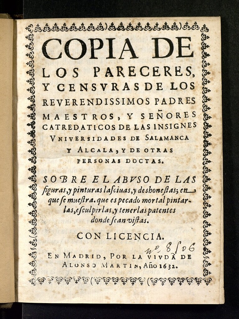 Miniatura de Copia de los pareceres y censvras de los reverendissimos padres maestros, y señores catredaticos [sic] de las insignes Vniversidades de Salamanca y Alcala, y de otras personas doctas sobre el abuso de las figuras y pinturas lasciuas y deshonestas : en que se muestra que es pecado mortal pintarlas, esculpirlas y tenerlas patentes donde sean vistas