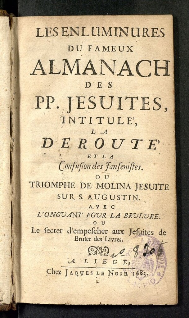 Miniatura de Les Enluminures du fameux almanach des P. P. jésuites intitulé : la Déroute et la confusion des jansénistes, ou Triomphe de Molina, jésuite, sur S. Augustin. Avec l'Onguant pour la brûlure, ou le Secret d'empescher les jésuites de brûler les livres