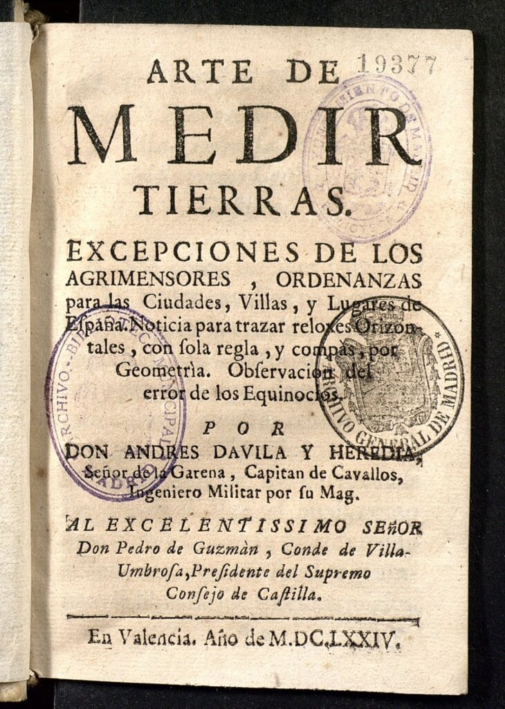 Miniatura de Arte de medir tierras : excepciones de los agrimensores, ordenanzas para las ciudades, villas y lugares de España, noticia para trazar reloxes orizontales ... , observación del error de los equinocios