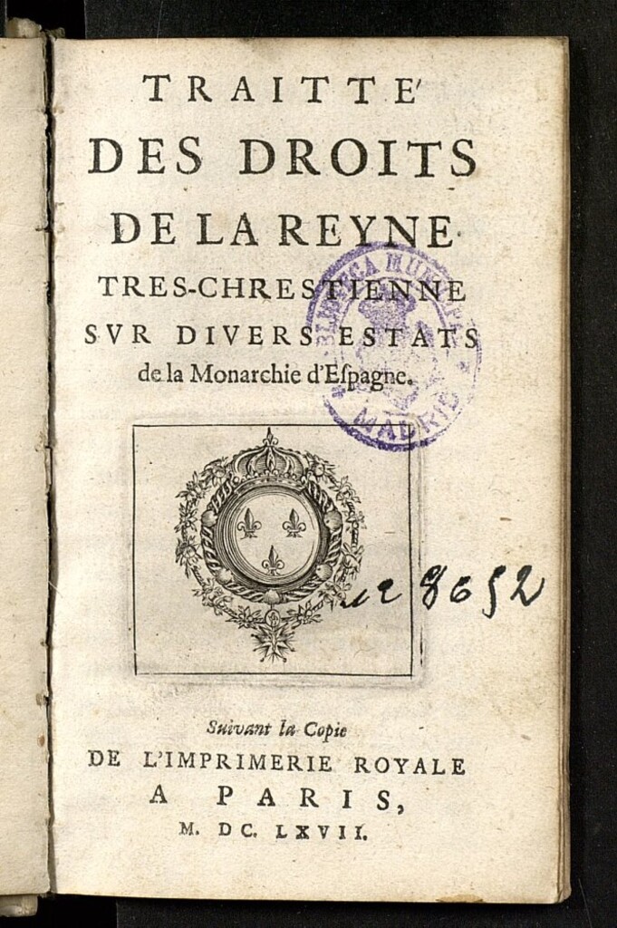 Miniatura de Traitté des droits de la Regne très-chrestienne sur diverses estats de la Monarchie d'Espagne