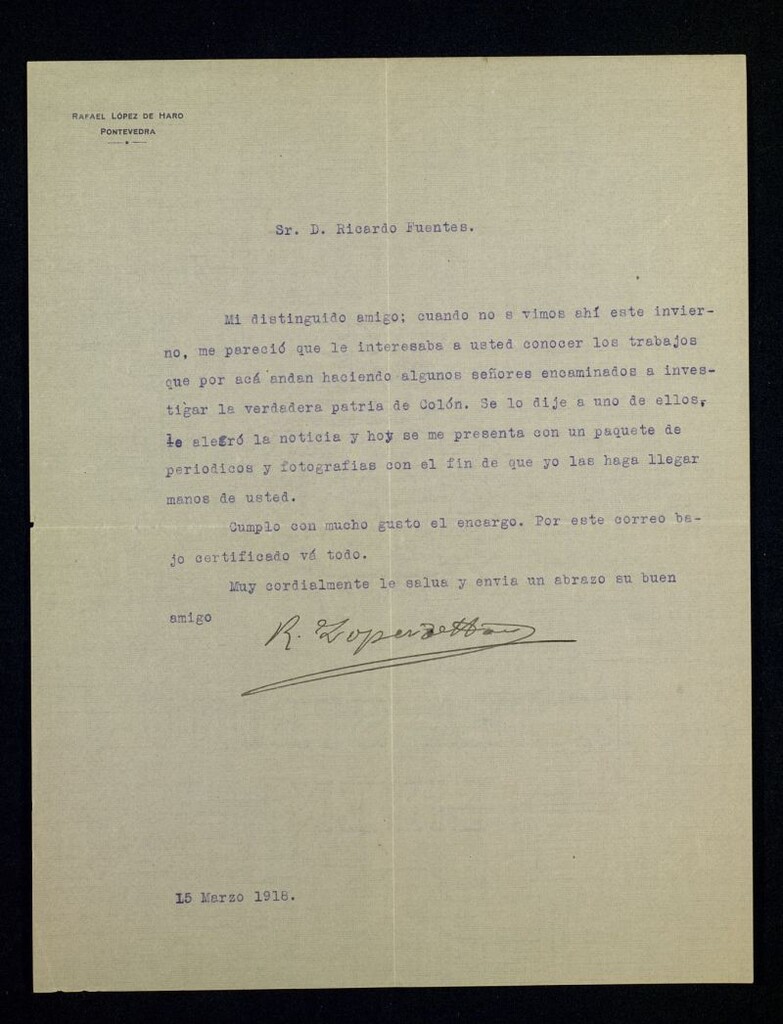 Miniatura de Carta de Rafael López de Haro a Ricardo Fuente remitiéndole un paquete de periódicos y fotografías sobre la verdadera patria de Colón