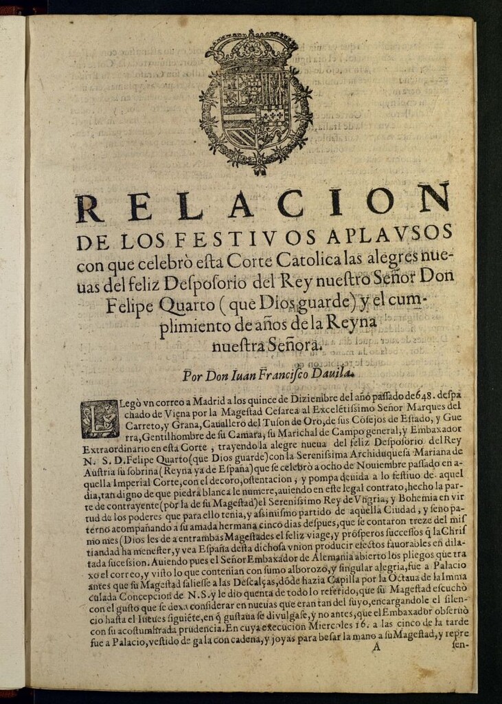 Miniatura de Relacion de los festiuos aplausos con que celebrò esta Corte Catolica las alegres nueuas del feliz Desposorio del Rey